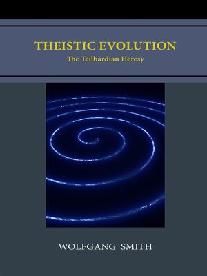 cover image of Theistic Evolution
